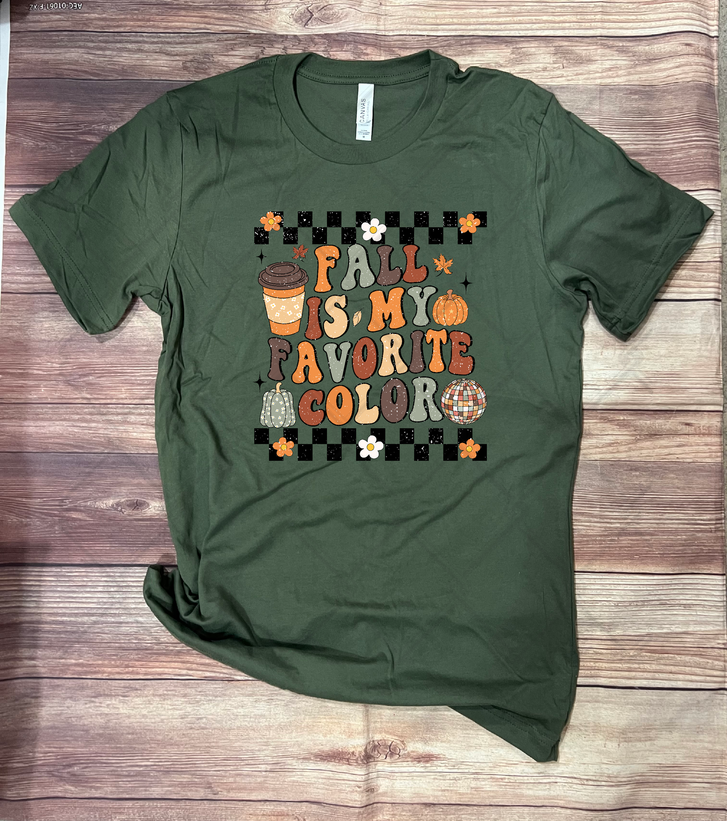 Fall is my favorite color. Fall T-Shirt