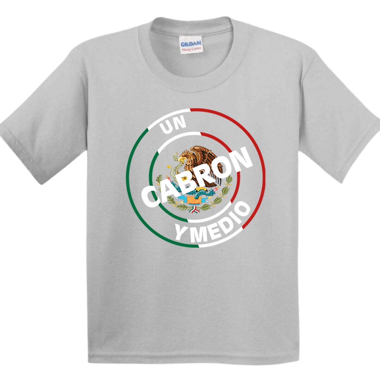 Un cabron y medio shirt
